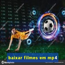 baixar filmes em mp4